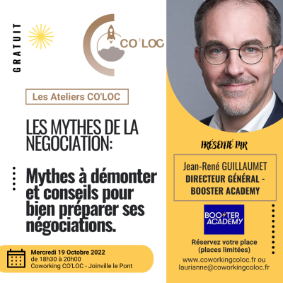 LES MYTHES DE LA NÉGOCIATION - Atelier Jean René 19 Octobre 2022